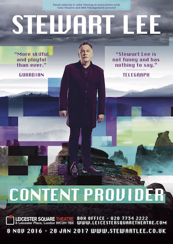 Stewart Lee – Content Provider (UK / Ireland Tour & West End)
